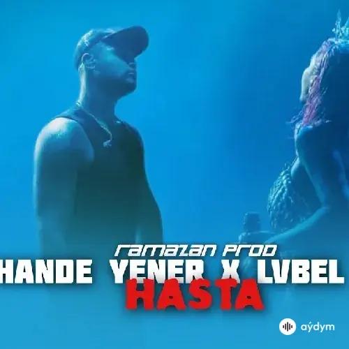 Hande Yener-Era7capone  - Hasta x Mahalle (Mix)