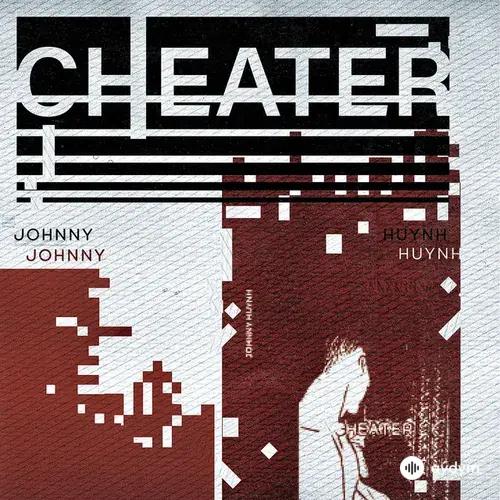 Johnny Huynh - Cheater - Instrumental