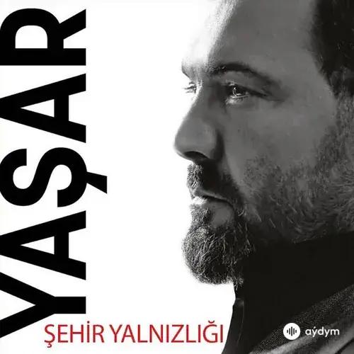 Yaşar  - Aşk Bozumu