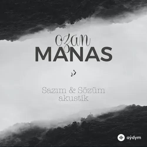 Ozan Manas - Hiç mi Sevmedin? - Akustik