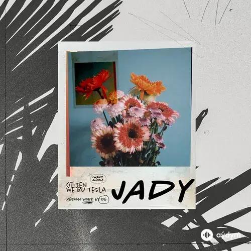 Bu Tesla -Citi3en  - Jady
