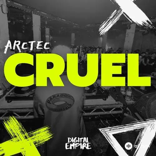 Arctec  - Cruel
