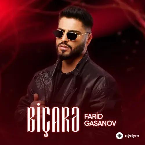 Farid Gasanov - Biçarə