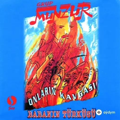 Grup Munzur - Isyan Ateşi