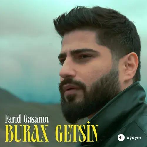 Farid Gasanov - Burax Getsin
