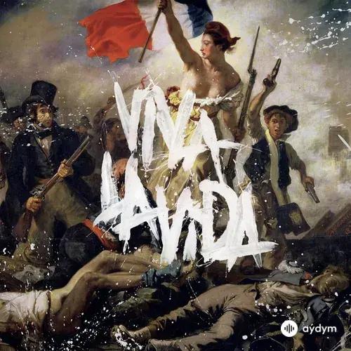 Coldplay   - Viva La Vida