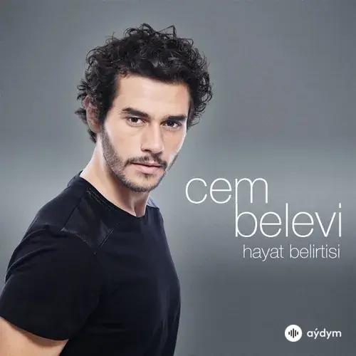 Cem Belevi - Hayat Belirtisi