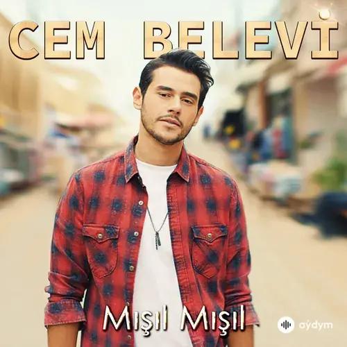 Cem Belevi - Mişil Mişil
