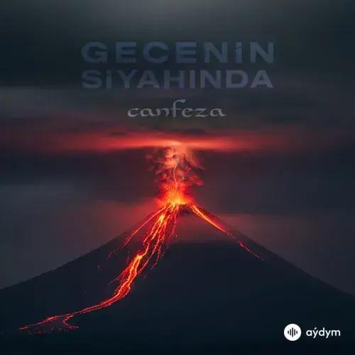 Canfeza  - Gecenin Siyahında