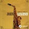 John Legend Tribute Band  - Let's Get Lifted