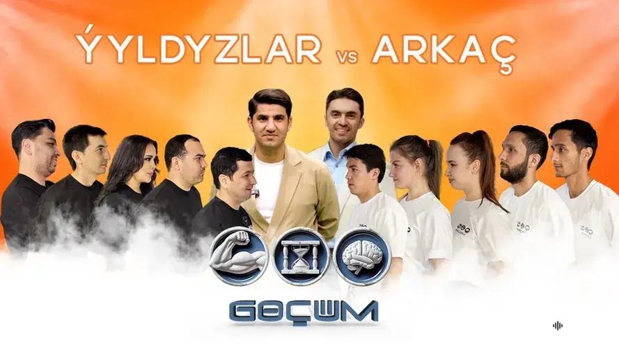 Göçüm - Ýyldyzlar we Arkaç