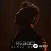 Resool  - Aldyň Aryňy