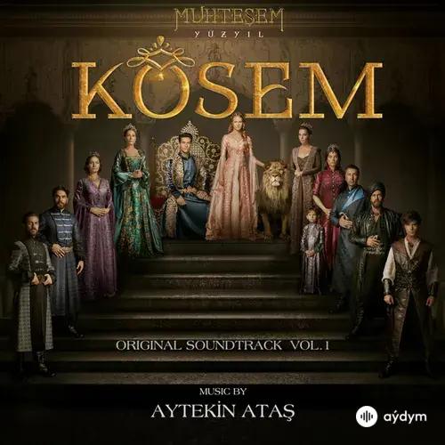 Muhteşem Yüzyıl: Kösem, Vol. 1 (Original Soundtrack)