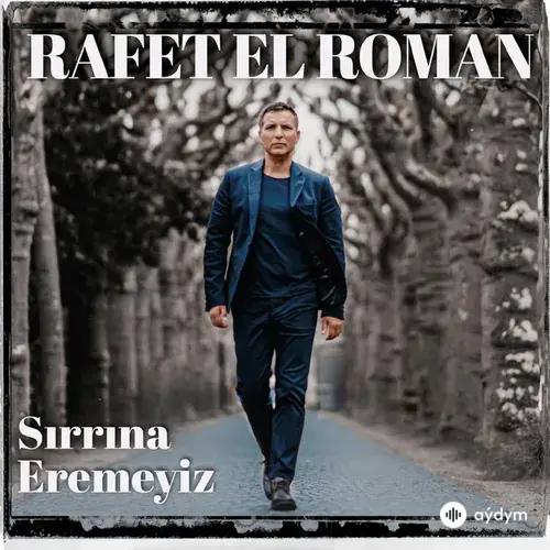 Rafet El Roman-Derya  - Unuturum Elbet