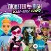 Monster High-Mattel  - Monster High: Scare-adise Island