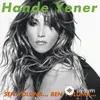 Hande Yener - Duyduk Duymadık Demeyin