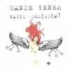 Hande Yener - Kibir (Yanmam Lazım)
