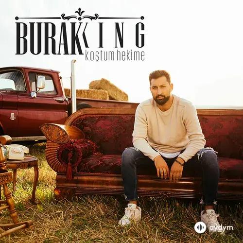 Burak King - Koştum Hekime