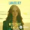 Lana Del Rey-ZHU - West Coast - ZHU Remix