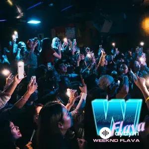 WEEKND FLAVA