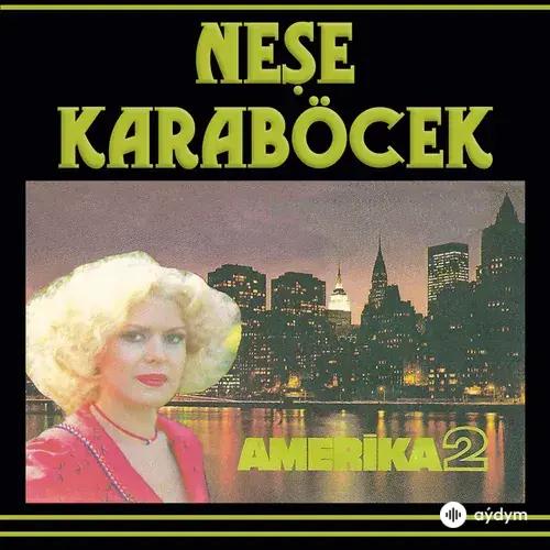 Neşe Karaböcek - İnşallah Maşallah