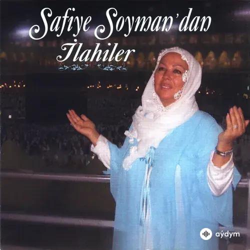Safiye Soymandan Ilahiler