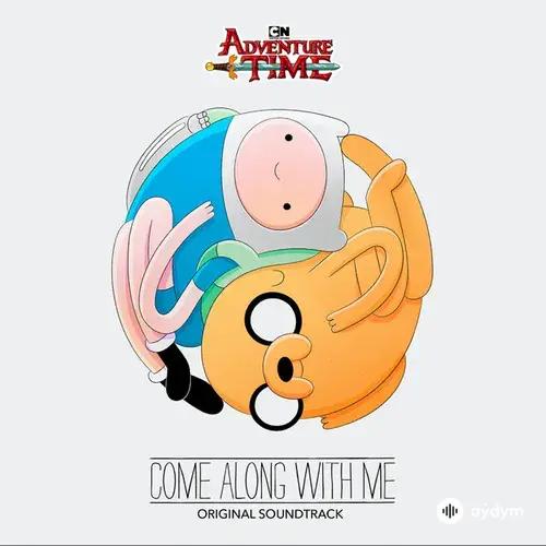 Adventure Time-Ashley Eriksson - Island Song (Come Along with Me) [feat. Ashley Eriksson]