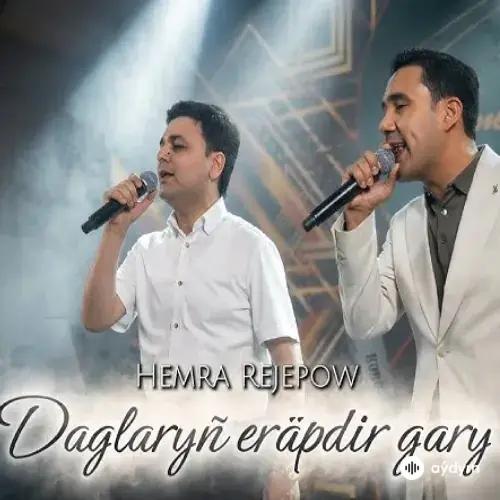Hemra Rejepow - Daglaryň Eräpdir Gary (Janly Ses)