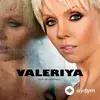 Valeriya  - The Party's Over