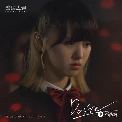 Desire (Original Television Soundtrack From "Phantom School")