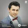 Dilmurod Sultonov - Bargindaman