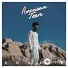 Khalid  - American Teen