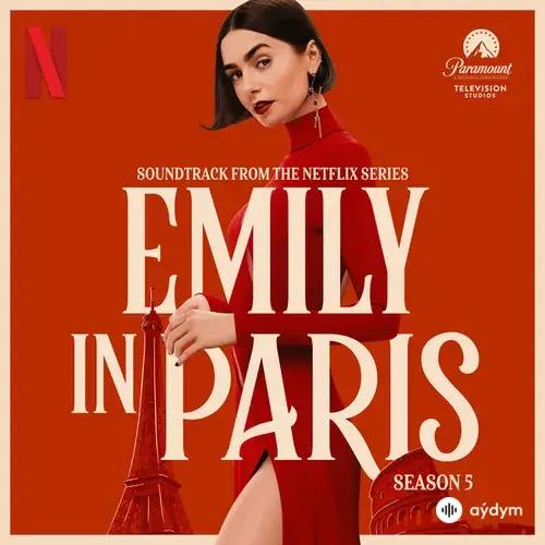 Emily in Paris Season 5 (Soundtrack from the Netflix Series)