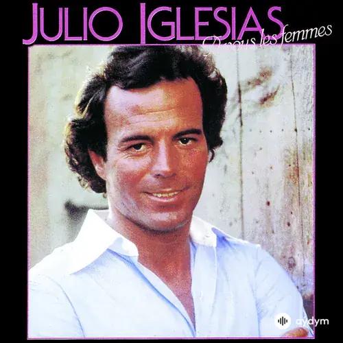 Julio Iglesias - Pauvres Diables