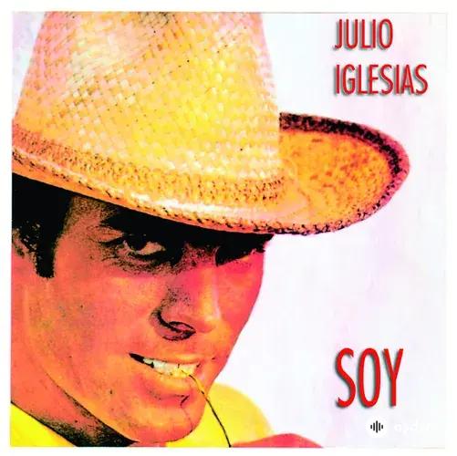 Soy ... Julio Iglesias