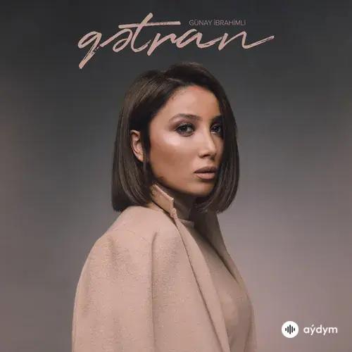 Günay Ibrahimli - Qətran