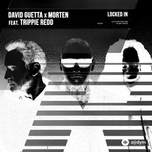 David Guetta-Morten -Trippie Redd - Locked In (feat. Trippie Redd)
