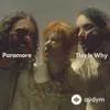 Paramore - This Is Why