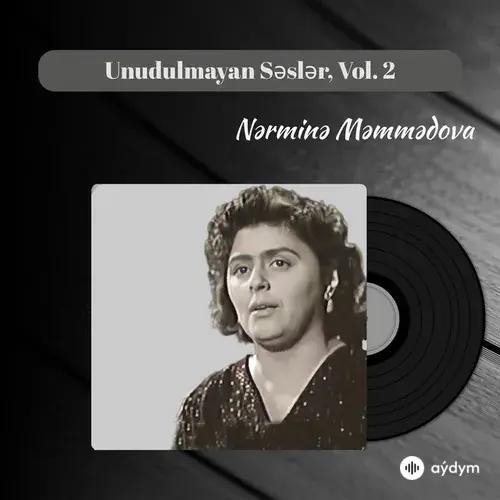 Unudulmayan Səslər, Vol. 2