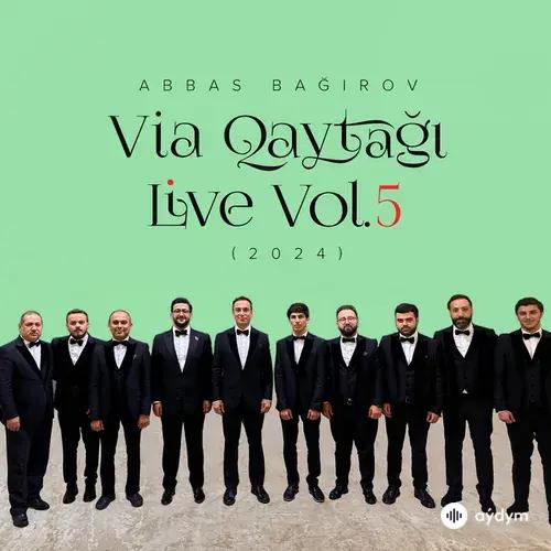 Via Qaytağı Live, Vol. 5 (2024)