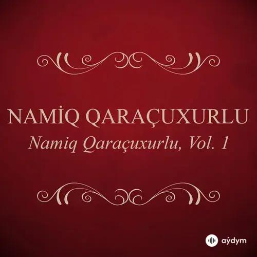 Namiq Qaracuxurlu - Revayet