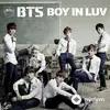 BTS  - Boy In Luv (Japanese Ver.)