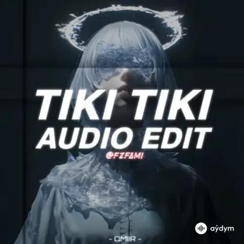 Qmiir  - Tiki Tiki (Edit)