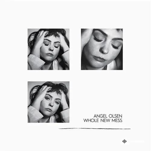 Angel Olsen - What It Is (What It Is)