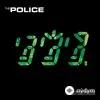 The Police  - Re-Humanize Yourself