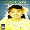 Ceylan  - Bir Gün Bana Döneceksin