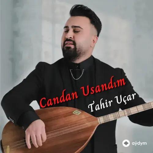 Candan Usandım