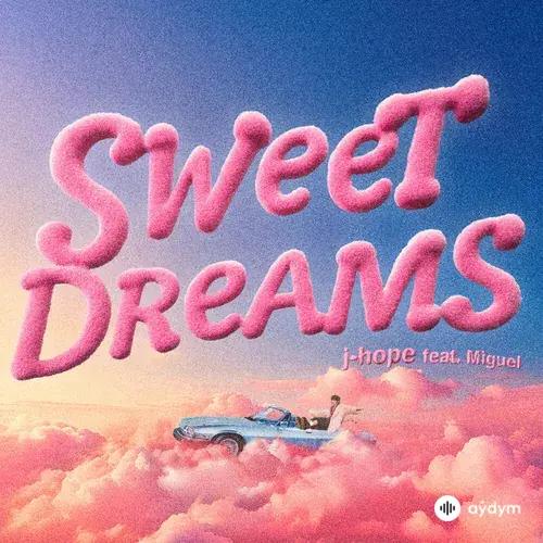 Sweet Dreams (zzZ Remixes)