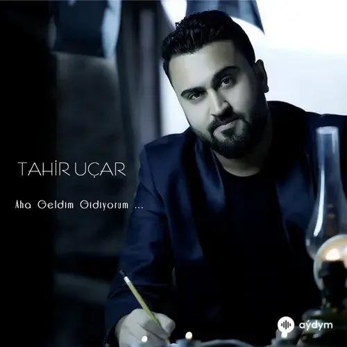 Tahir  Uçar - Yar Aşkımız Gizli Kalsın