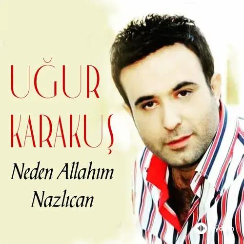 Neden Allahım / Nazlıcan